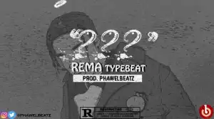 Free Beat: Phawell - Rema Type Beat 2019 (Prod By Phawell)